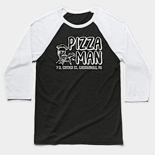 Pizza Man, Carbondale, PA Baseball T-Shirt